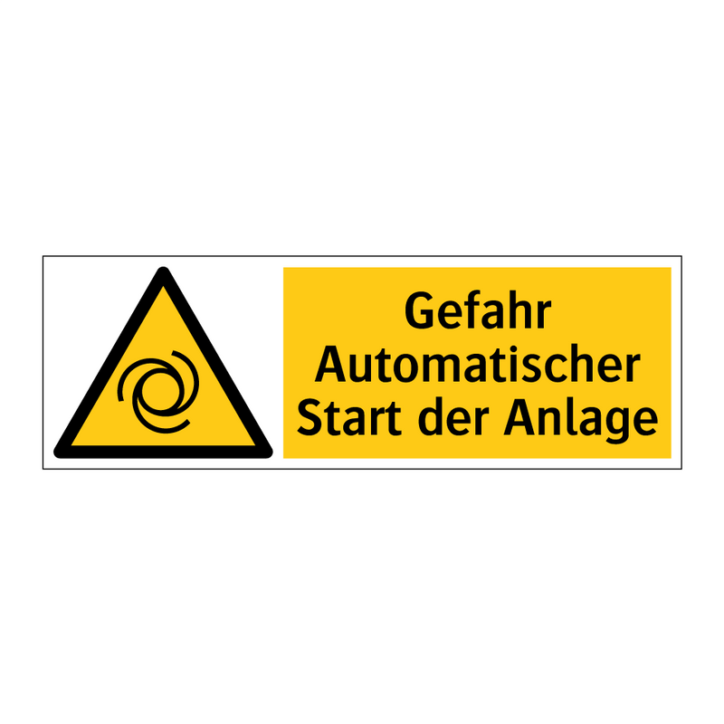 Gefahr Automatischer Start der Anlage