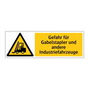 Gefahr für Gabelstapler und andere Industriefahrzeuge