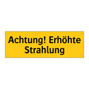 Achtung! Erhöhte Strahlung