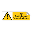 Vor Arbeitsbeginn Strom abschalten