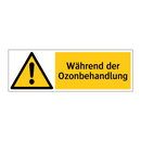 Während der Ozonbehandlung