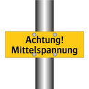 Achtung! Mittelspannung