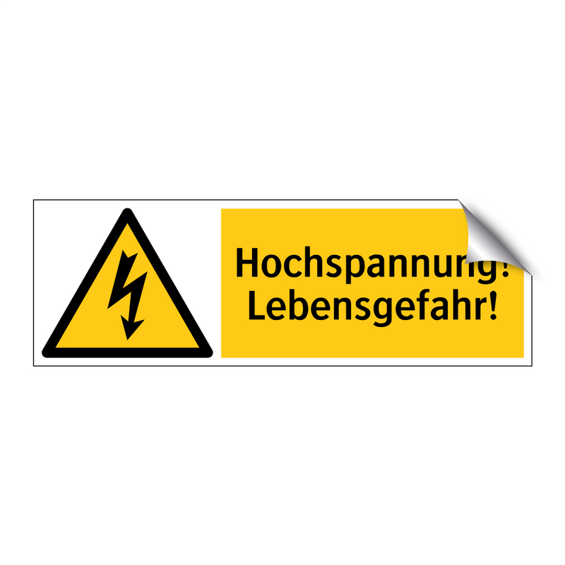 Hochspannung! Lebensgefahr!