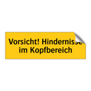 Vorsicht! Hindernisse im Kopfbereich