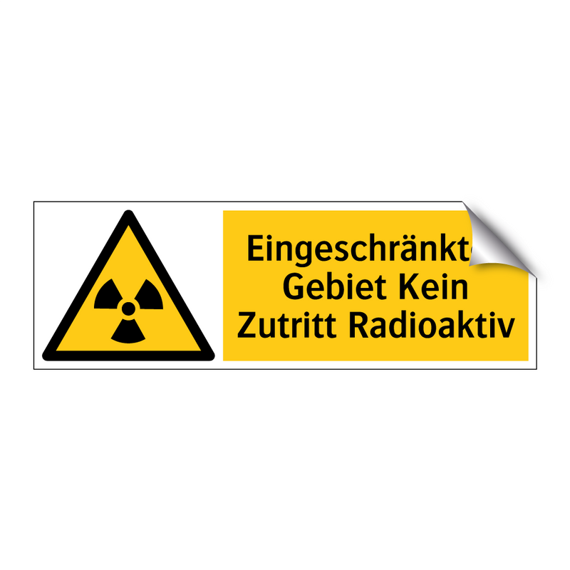 Eingeschränktes Gebiet Kein Zutritt Radioaktiv