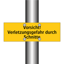 Vorsicht! Verletzungsgefahr durch Schnitte