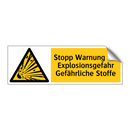 Stopp Warnung vor Explosionsgefahr Gefährliche Stoffe