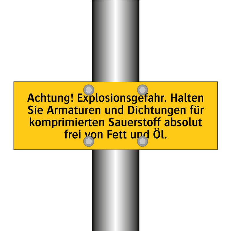 Achtung! Explosionsgefahr. Halten Sie Armaturen und Dichtungen für komprimierten Sauerstoff absolut frei von Fett und Öl.