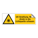 UV-Strahlung. Nicht direkt in die Lichtquelle schauen.