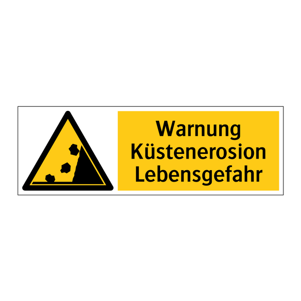 Warnung Küstenerosion Lebensgefahr