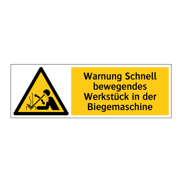 Warnung Schnell bewegendes Werkstück in der Biegemaschine