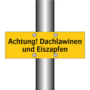 Achtung! Dachlawinen und Eiszapfen