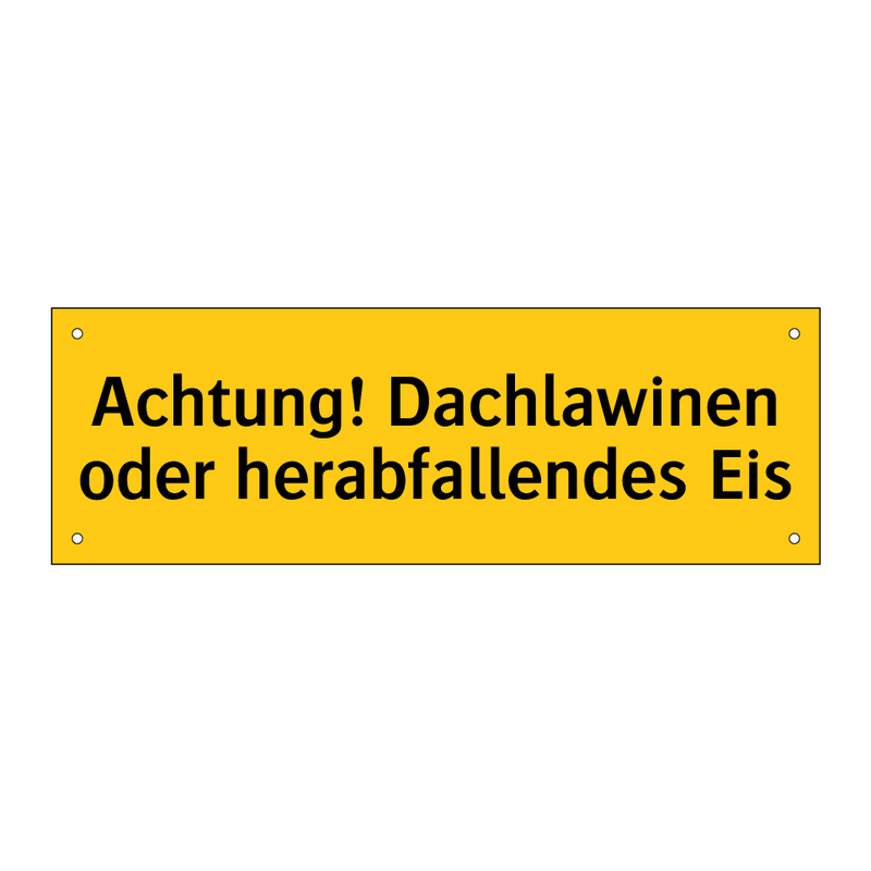 Achtung! Dachlawinen oder herabfallendes Eis