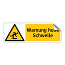 Warnung hohe Schwelle