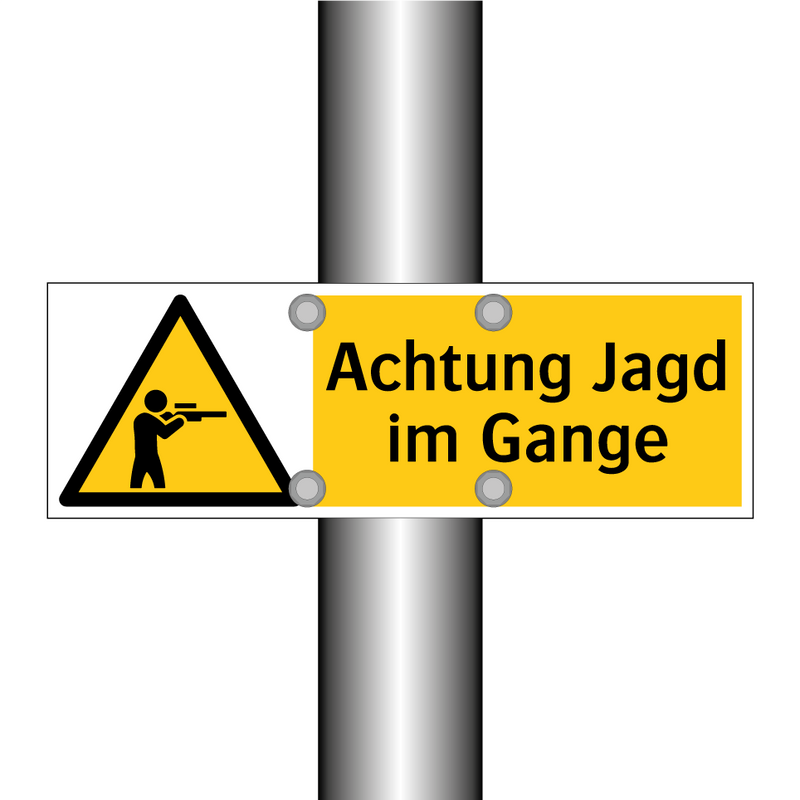 Achtung Jagd im Gange