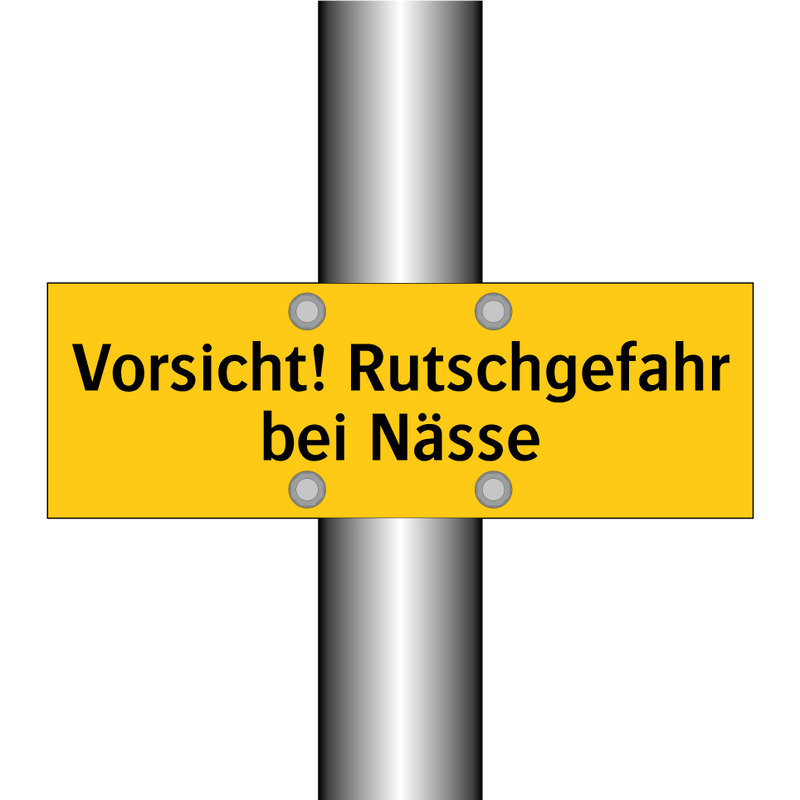 Vorsicht! Rutschgefahr bei Nässe