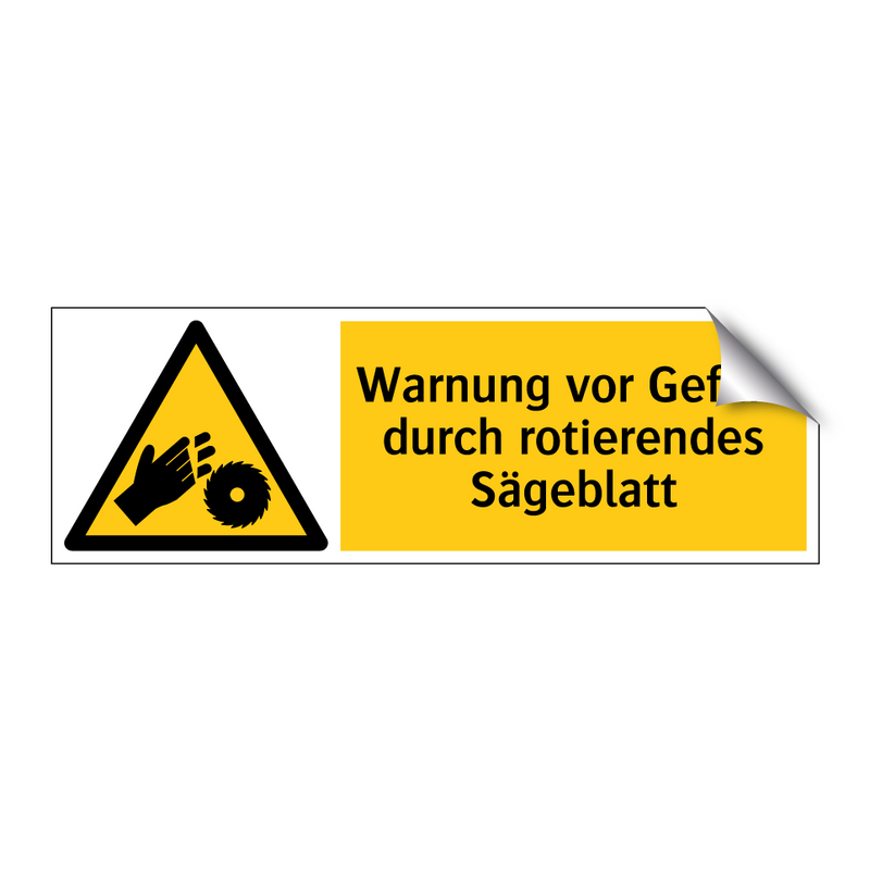 Warnung vor Gefahr durch rotierendes Sägeblatt