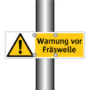 Warnung vor Fräswelle