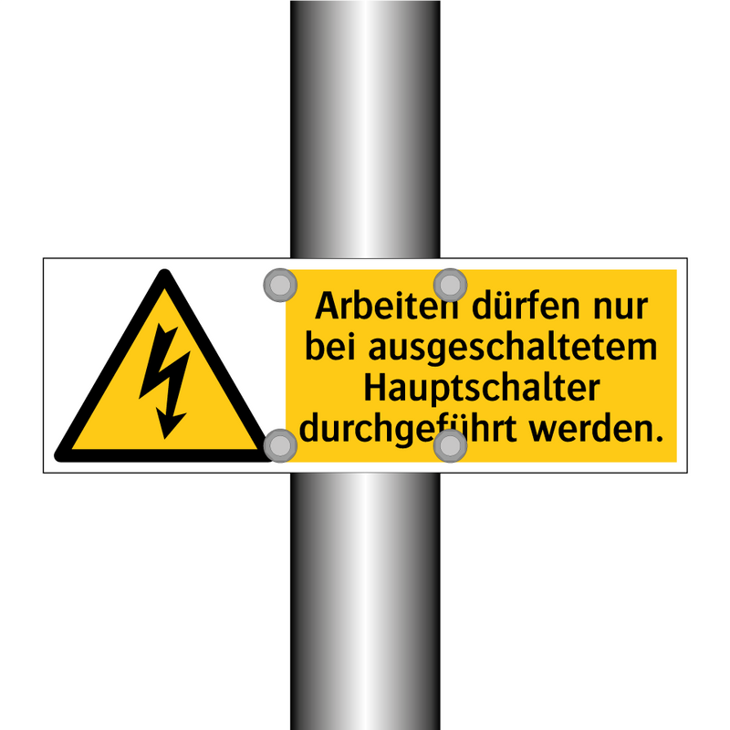 Arbeiten dürfen nur bei ausgeschaltetem Hauptschalter durchgeführt werden.