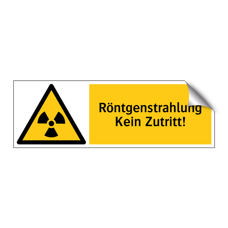 Röntgenstrahlung Kein Zutritt!