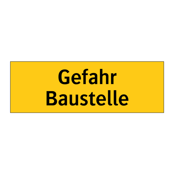Gefahr Baustelle
