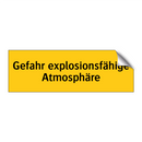 Gefahr explosionsfähige Atmosphäre