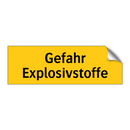 Gefahr Explosivstoffe