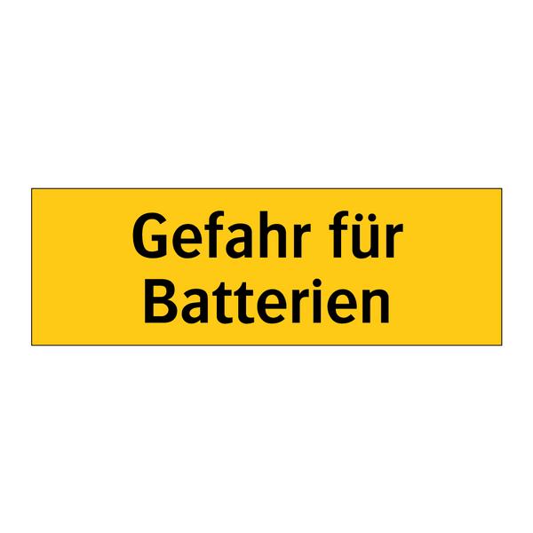Gefahr für Batterien
