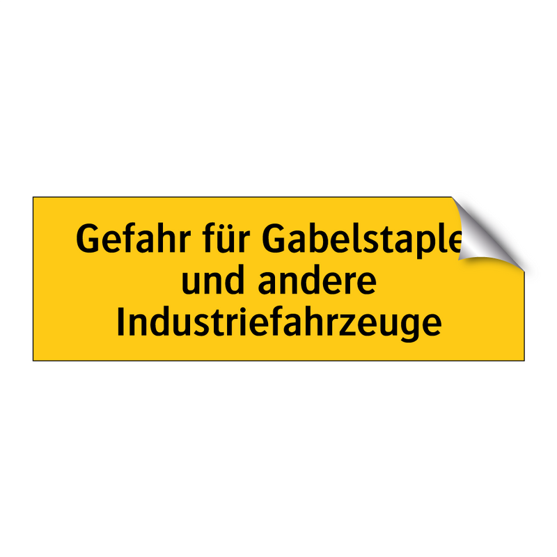 Gefahr für Gabelstapler und andere Industriefahrzeuge