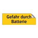 Gefahr durch Batterie