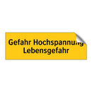 Gefahr Hochspannung Lebensgefahr