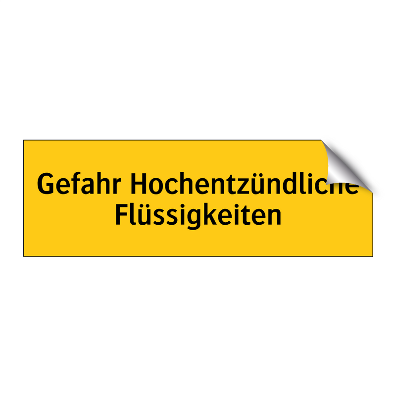 Gefahr Hochentzündliche Flüssigkeiten