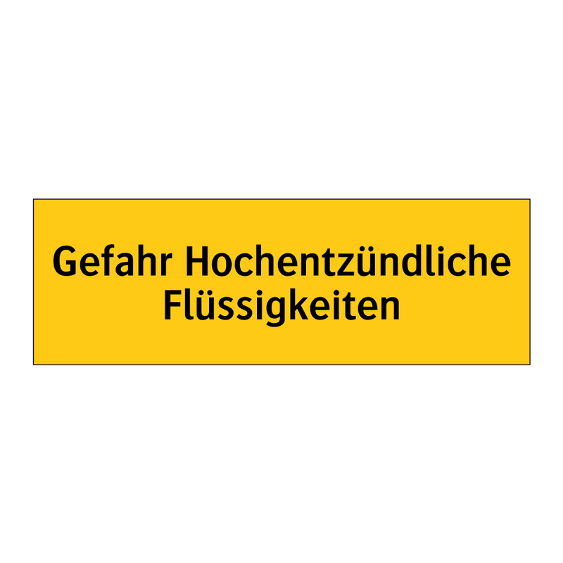 Gefahr Hochentzündliche Flüssigkeiten